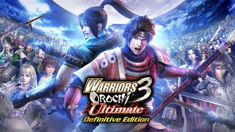 ultimate orochi warriors 3|warriors orochi 3 ultimate walkthrough.